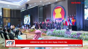 ASEAN kỷ niệm 55 năm Ngày thành lập