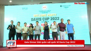 Gala Dinner Giải quần vợt quốc tế Davis Cup 2022