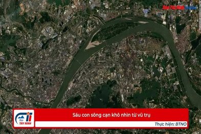 Sáu con sông cạn khô nhìn từ vũ trụ