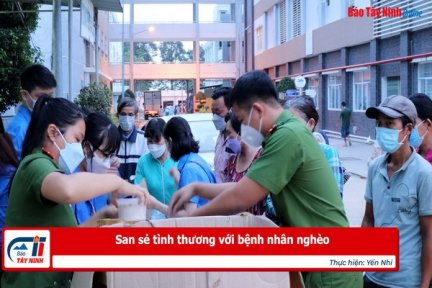 San sẻ tình thương với bệnh nhân nghèo