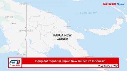 Động đất mạnh tại Papua New Guinea và Indonesia