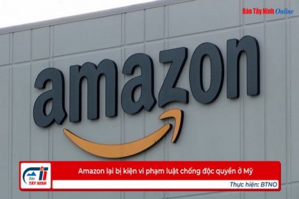 Amazon lại bị kiện vi phạm luật chống độc quyền ở Mỹ