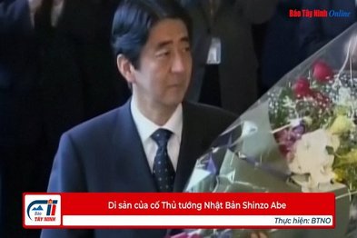 Di sản của cố Thủ tướng Nhật Bản Shinzo Abe