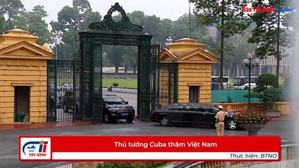 Thủ tướng Cuba thăm Việt Nam