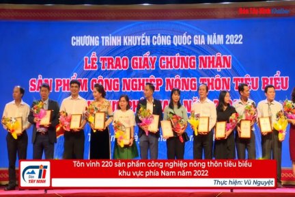 Tôn vinh 220 sản phẩm công nghiệp nông thôn tiêu biểu khu vực phía Nam năm 2022