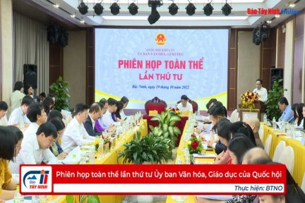 Phiên họp toàn thể lần thứ tư Ủy ban Văn hóa, Giáo dục của Quốc hội