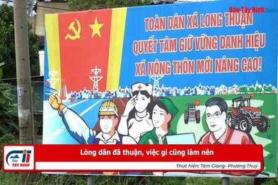 Lòng dân đã thuận, việc gì cũng làm nên