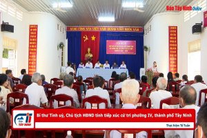 Bí thư Tỉnh uỷ, Chủ tịch HĐND tỉnh tiếp xúc cử tri phường IV, thành phố Tây Ninh