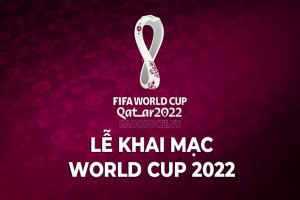 Trực tiếp-Lễ khai mạc World Cup 2022