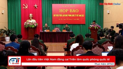 Lần đầu tiên Việt Nam đăng cai Triển lãm quốc phòng quốc tế