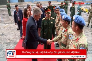 Phó Tổng thư ký LHQ thăm Cục Gìn giữ hòa bình Việt Nam