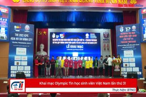 Khai mạc Olympic Tin học sinh viên Việt Nam lần thứ 31