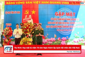 Tây Ninh: Họp mặt kỷ niệm 78 năm Ngày thành lập Quân đội nhân dân Việt Nam