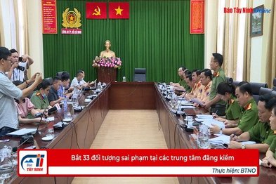 Bắt 33 đối tượng sai phạm tại các trung tâm đăng kiểm