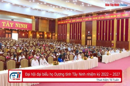 Đại hội đại biểu họ Dương tỉnh Tây Ninh nhiệm kỳ 2022 – 2027