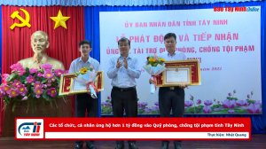 Các tổ chức, cá nhân ủng hộ hơn 1 tỷ đồng vào Quỹ phòng, chống tội phạm tỉnh Tây Ninh