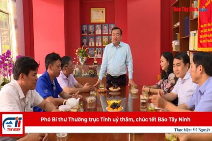 Phó Bí thư Thường trực Tỉnh uỷ thăm, chúc tết Báo Tây Ninh