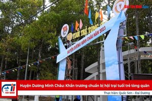 Huyện Dương Minh Châu: Khẩn trương chuẩn bị hội trại tuổi trẻ tòng quân