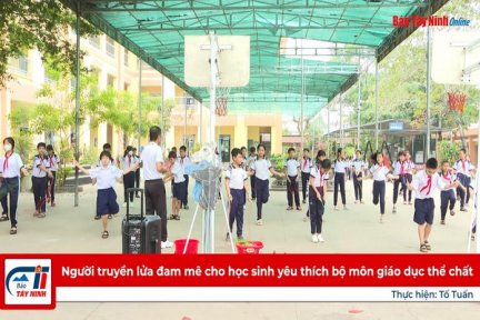 Người truyền lửa đam mê cho học sinh yêu thích bộ môn giáo dục thể chất