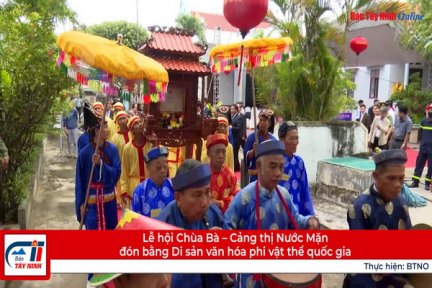 Lễ hội Chùa Bà – Cảng thị Nước Mặn đón bằng Di sản văn hóa phi vật thể quốc gia