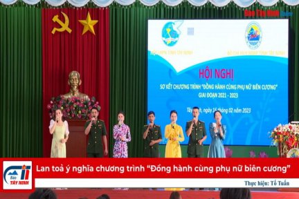 Lan toả ý nghĩa chương trình “Đồng hành cùng phụ nữ biên cương”