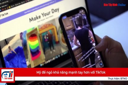 Mỹ để ngỏ khả năng mạnh tay hơn với TikTok