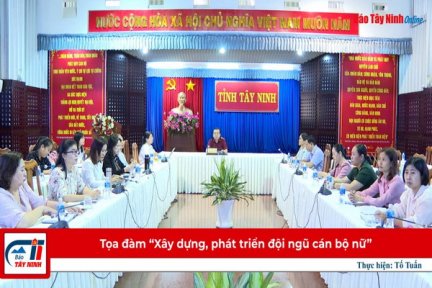 Tọa đàm “Xây dựng, phát triển đội ngũ cán bộ nữ”