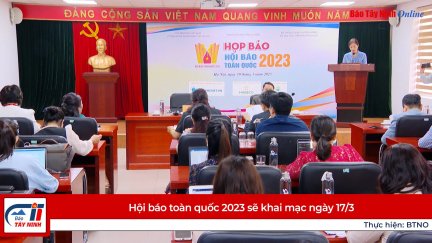 Hội báo toàn quốc 2023 sẽ khai mạc ngày 17/3