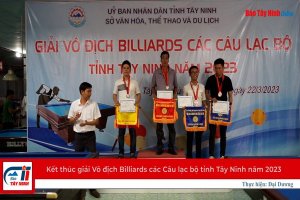 Kết thúc giải Vô địch Billiards các Câu lạc bộ tỉnh Tây Ninh năm 2023