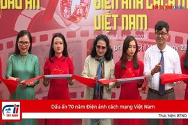 Dấu ấn 70 năm Điện ảnh cách mạng Việt Nam