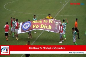 Đội Hùng Tú FC đoạt chức vô địch