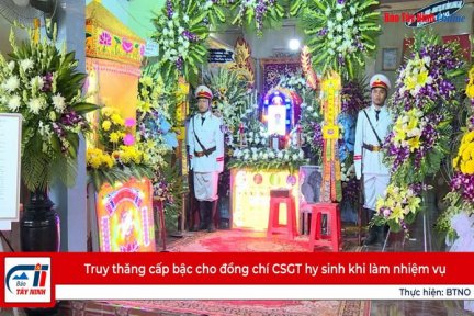 Truy thăng cấp bậc cho đồng chí CSGT hy sinh khi làm nhiệm vụ