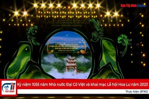 Kỷ niệm 1055 năm Nhà nước Đại Cồ Việt và khai mạc Lễ hội Hoa Lư năm 2023