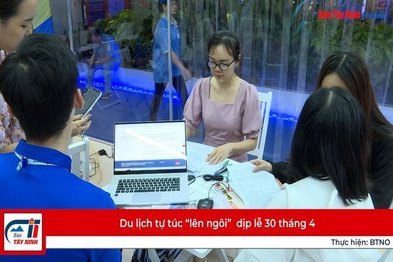 Du lịch tự túc “lên ngôi”  dịp lễ 30 tháng 4