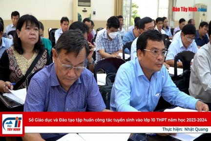 Sở Giáo dục và Đào tạo tập huấn công tác tuyển sinh vào lớp 10 THPT năm học 2023-2024