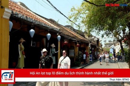 Hội An lọt top 10 điểm du lịch thịnh hành nhất thế giới