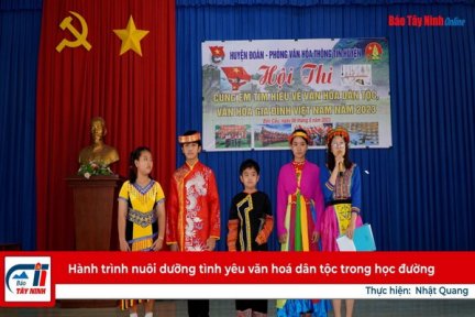 Hành trình nuôi dưỡng tình yêu văn hoá dân tộc trong học đường