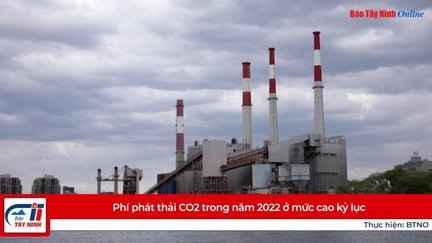 Phí phát thải CO2 trong năm 2022 ở mức cao kỷ lục