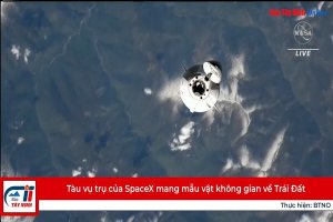 Tàu vụ trụ của SpaceX mang mẫu vật không gian về Trái Đất