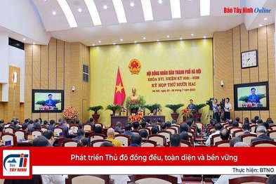 Phát triển Thủ đô đồng đều, toàn diện và bền vững