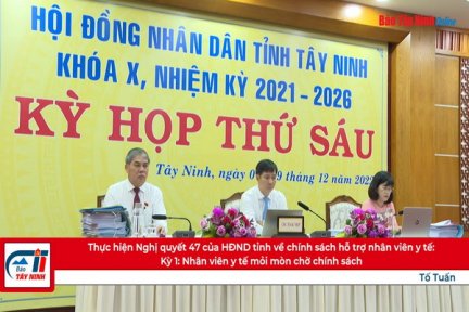 Thực hiện Nghị quyết 47 của HĐND tỉnh về chính sách hỗ trợ nhân viên y tế:  Kỳ 1: Nhân viên y tế mỏi mòn chờ chính sách