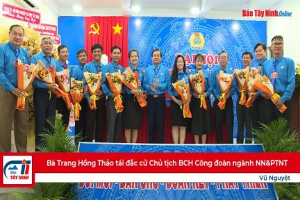 Bà Trang Hồng Thảo tái đắc cử Chủ tịch BCH Công đoàn ngành NN&PTNT