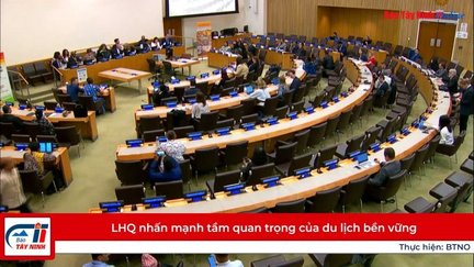 LHQ nhấn mạnh tầm quan trọng của du lịch bền vững