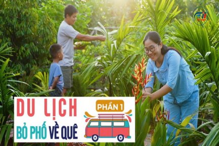 Du lịch bỏ phố về quê-Phần 1