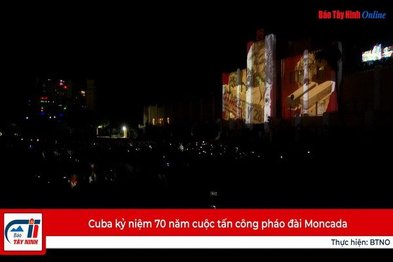 Cuba kỷ niệm 70 năm cuộc tấn công pháo đài Moncada