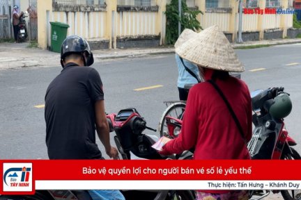 Bảo vệ quyền lợi cho người bán vé số lẻ yếu thế