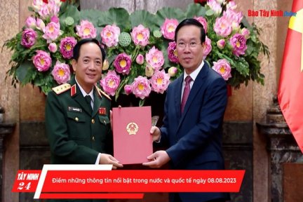Điểm những thông tin nổi bật trong nước và quốc tế ngày 08.08.2023