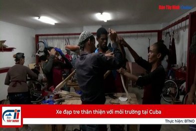 Xe đạp tre thân thiện với môi trường tại Cuba