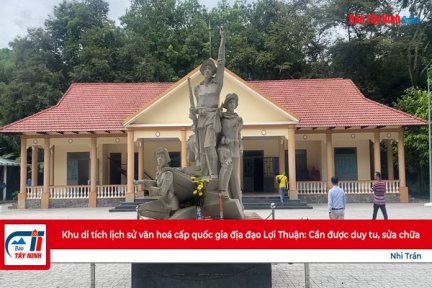 Khu di tích lịch sử văn hoá cấp quốc gia địa đạo Lợi Thuận: Cần được duy tu, sửa chữa