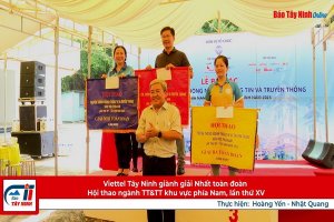 Viettel Tây Ninh giành giải Nhất toàn đoàn Hội thao ngành TT&TT khu vực phía Nam, lần thứ XV